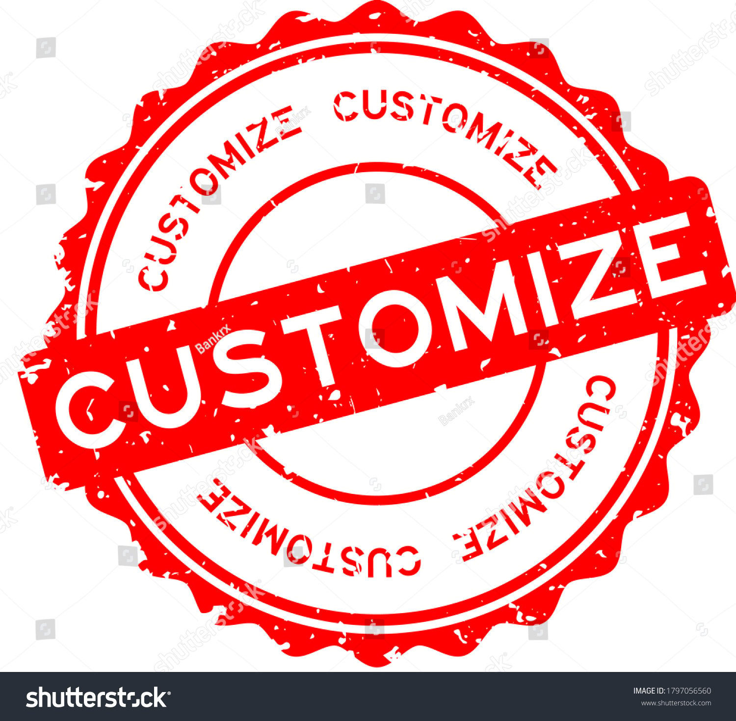 stock-vector-grunge-red-customize-word-round-rubber-seal-stamp-on-white-background-1797056560 stock-vector-grunge-red-customize-word-round-rubber-seal-stamp-on-white-background-1797056560